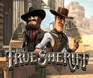 Betsoft The True Sheriff mobile table game thumbnail image