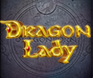 Dragon Lady slot game mobile slot game