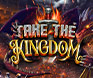 เกมสล็อต Take The Kingdom