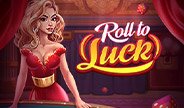 เกมคาสิโน Roll to Luck จาก Evoplay