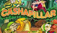 เกมสล็อต Cashapillar จาก Microgaming