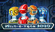 เกมสล็อต Wild-O-Tron 3000 จาก NetEnt