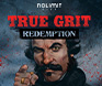 เกมสล็อต True Grit จาก Nolimit City