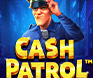 เกมสล็อต Cash Patrol