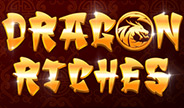 เกมสล็อต Dragon Riches จาก Tom Horn