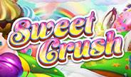 เกมสล็อต Sweet Crush จาก Tom Horn