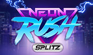 เกมสล็อต Neon Rush - Splitzจาก Yggdrasil